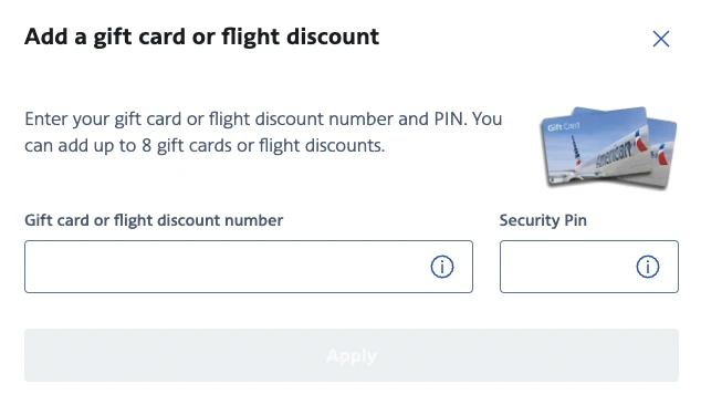 You can use up to 8 American Airlines gift cards in a single transaction.